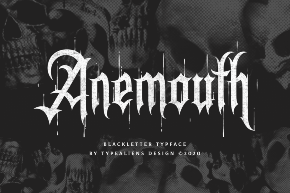 Anemouth: The Bold Blackletter Typeface for High-Impact Marketing