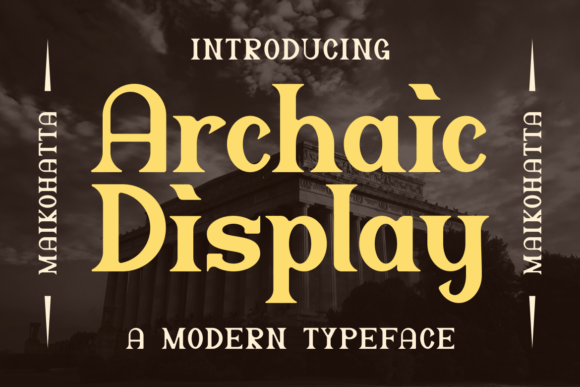 Archaic Display: The Serif Typeface That Elevates Campaign Visuals