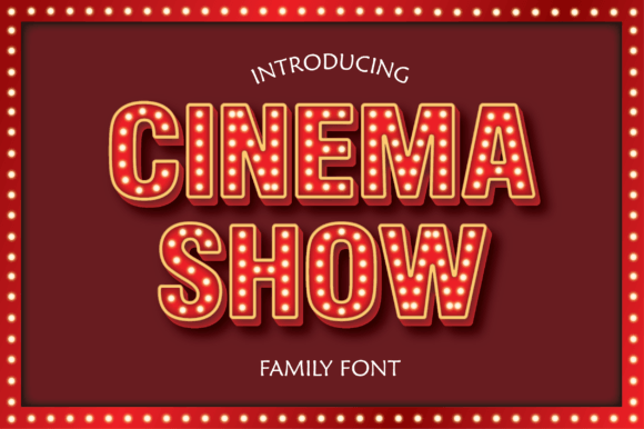 Cinema Show: The Decorative Typeface for Elevating Handmade Products