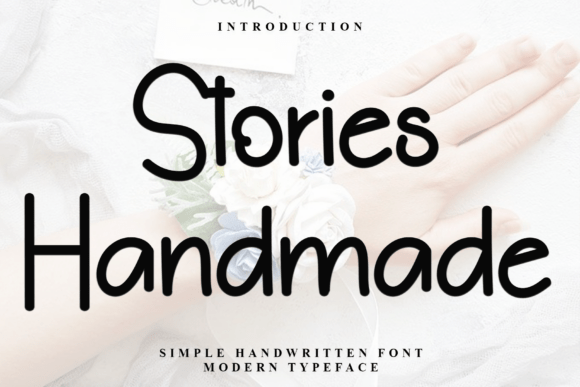 Stories Handmade: The Festive Typeface for Warm, Memorable Branding